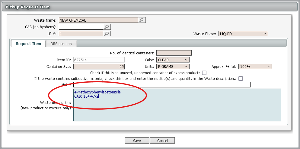 A screenshot of a waste request in the EMS system showing a UI#1 New Chemical with a chemical name and CAS number in the waste description