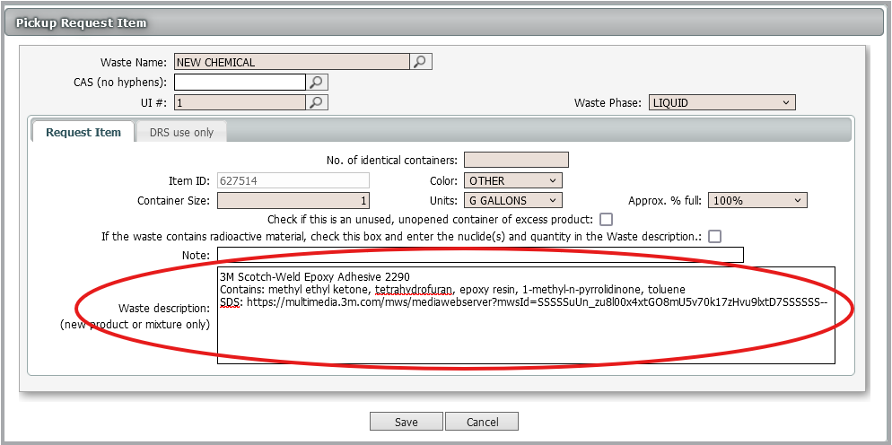 A screenshot of a waste request in the EMS system showing a UI#1 New Chemical with information about a manufactured commercial product in the waste description